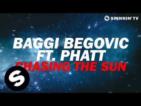 Baggi Begovic ft. PHATT - Chasing The Sun [OUT NOW] - UCpDJl2EmP7Oh90Vylx0dZtA