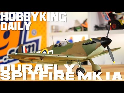 Durafly Spitfire MK1a - Auction Winner - Hobbyking Daily - UCkNMDHVq-_6aJEh2uRBbRmw