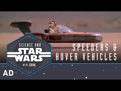 Speeders and Hover Vehicles | Science and Star Wars - UCZGYJFUizSax-yElQaFDp5Q