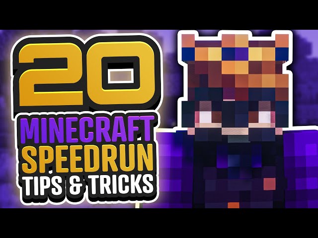 Tips for Speedrunning Minecraft
