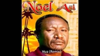 Hua (Remix) - NOEL ASI