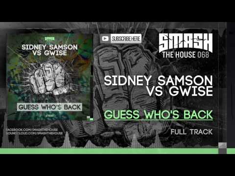 Sidney Samson vs Gwise - Guess Who's Back OUT NOW - UC3S6m1mbQbyYed33uK3-n1w