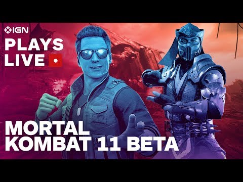 Mortal Kombat 11 Beta Livestream - Testing Our Might - IGN Plays Live - UCKy1dAqELo0zrOtPkf0eTMw