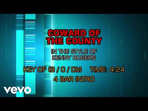 Kenny Rogers - Coward Of The County (Karaoke) - UCQHthJbbEt6osR39NsST13g