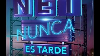 Net - Nunca es Tarde - 05 de Abril 2017 - Invitados Martin Bossi
