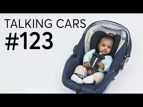 Everything You Ever Wanted to Know About Child Seats (But Were Afraid to Ask) | Talking Cars #123 - UCOClvgLYa7g75eIaTdwj_vg