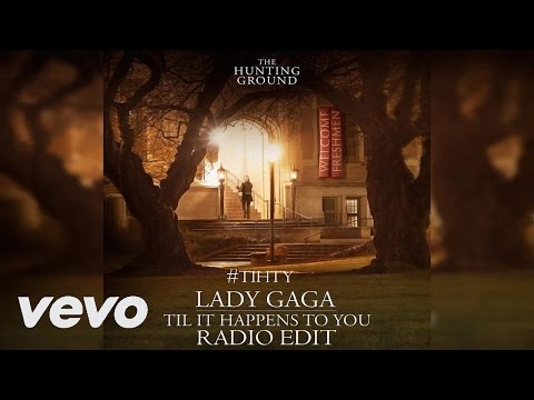 Lady Gaga Til It Happens To You (Radio Edit Official Version) ᴴᴰ