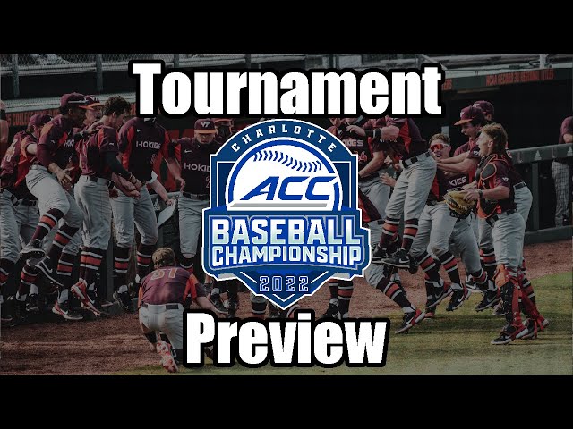 When Does The Acc Baseball Tournament Start?
