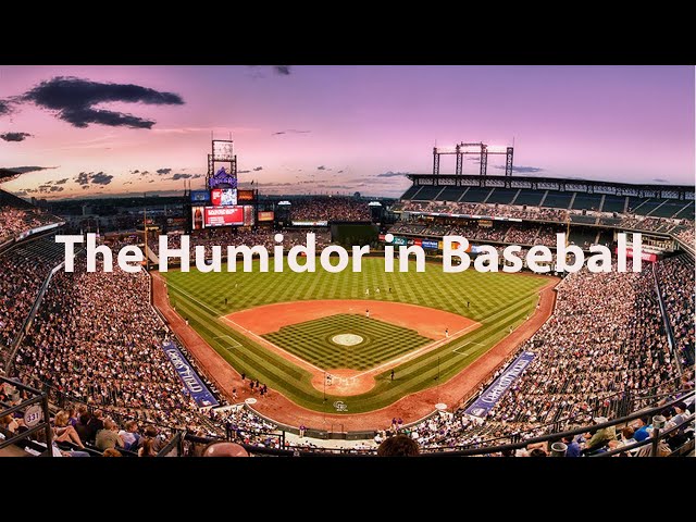 Whats A Humidor In Baseball?