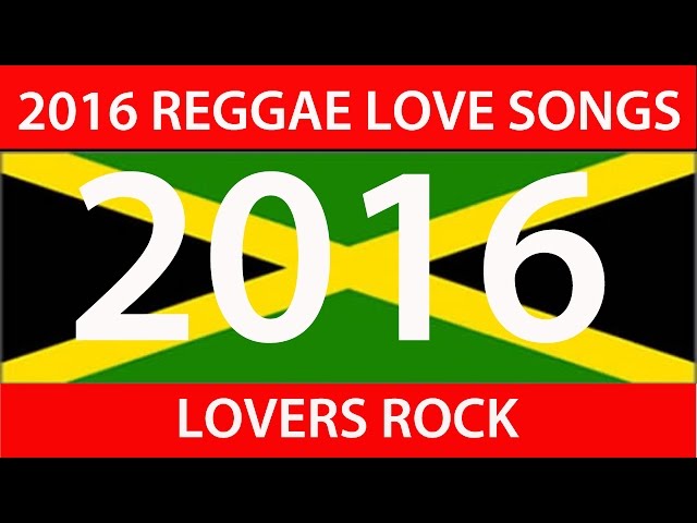 Latest Reggae Music: 2016