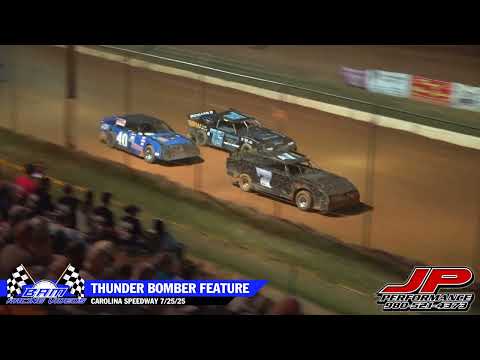 Thunder Bomber Feature - Carolina Speedway 7/25/25 - dirt track racing video image