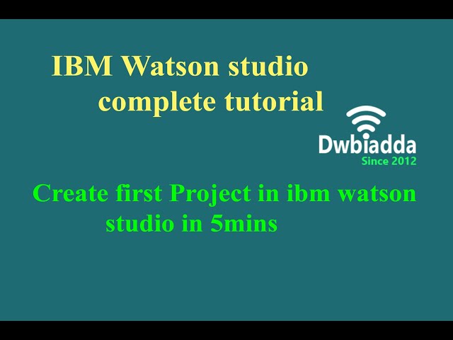 IBM Watson Studio: Making Machine Learning Easy