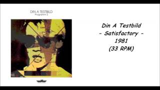 Din A Testbild - Satisfactory - 1981 (33 RPM)