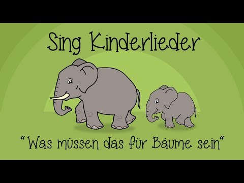 Was müssen das für Bäume sein - Kinderlieder zum Mitsingen | Sing Kinderlieder
