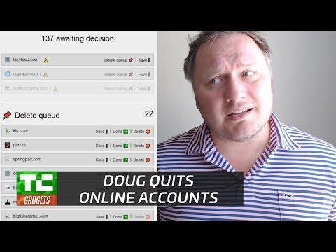 Doug tries to quit a bunch of online accounts - UCCjyq_K1Xwfg8Lndy7lKMpA