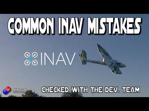 The most common iNav mistakes - UCp1vASX-fg959vRc1xowqpw