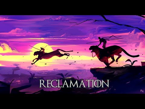 RECLAMATION - Powerful Epic Orchestral Music Mix | Best of Epic Music - UC4L4Vac0HBJ8-f3LBFllMsg