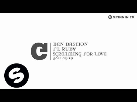 Ben Bastion ft. Ruby - Screaming For Love [Exclusive Preview] - UCpDJl2EmP7Oh90Vylx0dZtA