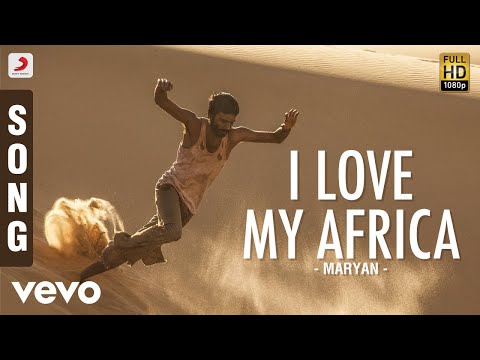 Mariyaan - I Love Africa Telugu Lyric | Dhanush | A.R. Rahman - UCTNtRdBAiZtHP9w7JinzfUg