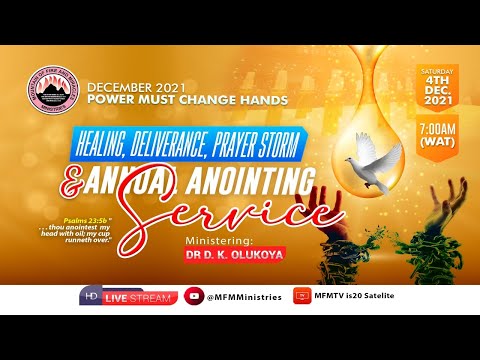 (Yor) MFM Dec 2021 PMCH- Healing Deliverance Prayer Storm &  Anointing Service -  Dr D. K. Olukoya