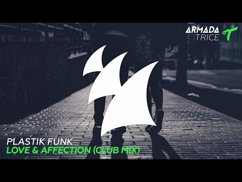 Plastik Funk - Love & Affection (Extended Club Mix) - UCj6PgTET0VZkAPxoTVBLY4g