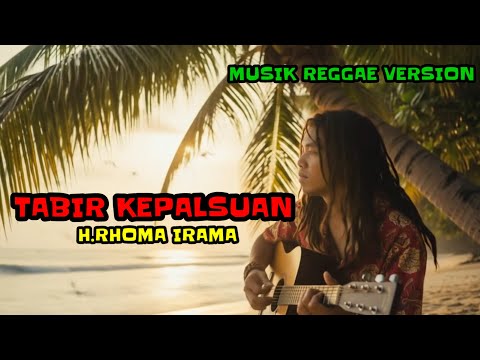 TABIR KEPALSUAN - RHOMA IRAMA (Reggae Cover) | By Seroja Uye