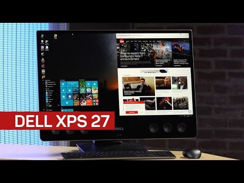 The XPS 27, an all-in-one for the sound-and-vision crowd - UCOmcA3f_RrH6b9NmcNa4tdg