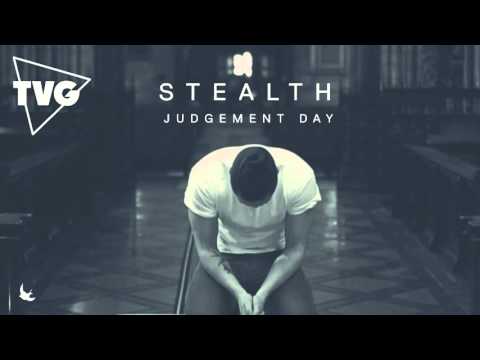 Stealth - Judgement Day - UCxH0sQJKG6Aq9-vFIPnDZ2A