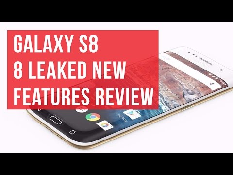 Samsung Galaxy S8: 8 leaked new features review - UCwPRdjbrlqTjWOl7ig9JLHg