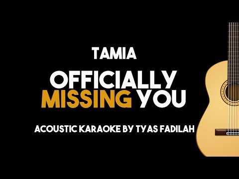 Tamia - Officially Missing You (Acoustic Guitar Karaoke Backing Track with Lyrics) - UCjlHzgOtxRzEl8ye3qEgitw