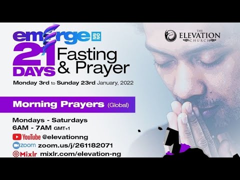 Day 13  21 Days of EMERGE 2022 Fasting and Prayer
