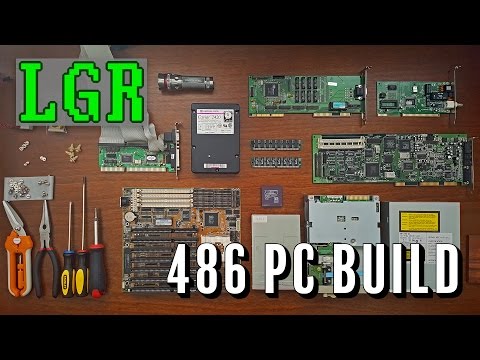 LGR - Building a 486 DOS PC! - UCLx053rWZxCiYWsBETgdKrQ
