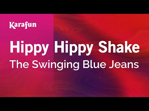 Karaoke Hippy Hippy Shake - The Swinging Blue Jeans * - UCbqcG1rdt9LMwOJN4PyGTKg