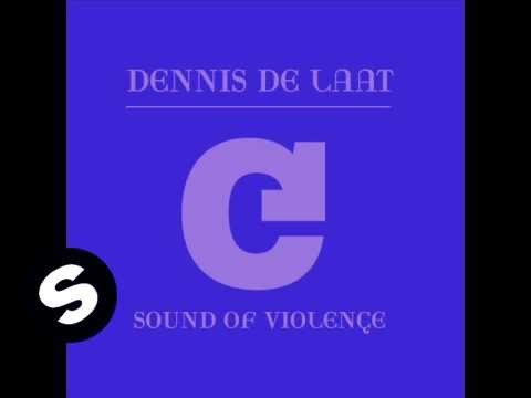 Dennis De Laat - Sound Of Violence (Filthy Rich Remix) - UCpDJl2EmP7Oh90Vylx0dZtA