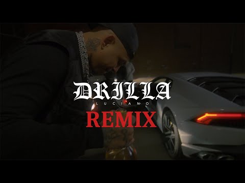 LUCIANO - DRILLA (Remix) (prod. by Efkan)