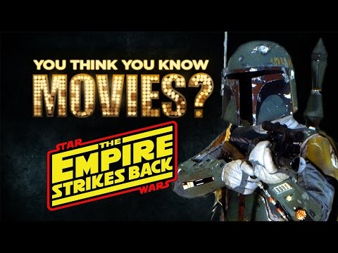 Star Wars: The Empire Strikes Back - You Think You Know Movies? - UCgMJGv4cQl8-q71AyFeFmtg