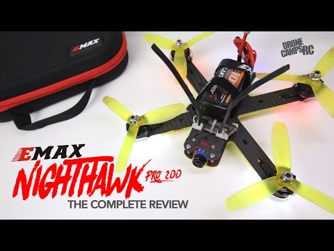 EMAX NIGHTHAWK PRO 200 - The Complete Review - UCwojJxGQ0SNeVV09mKlnonA