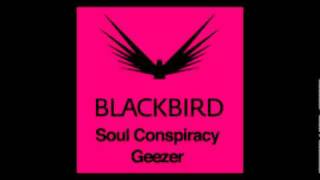 Soul Conspiracy - Geezer (teaser)