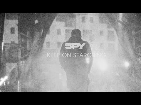 S.P.Y - Keep On Searching - UCw49uOTAJjGUdoAeUcp7tOg