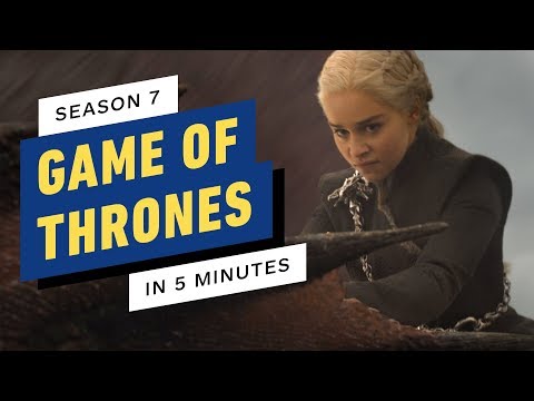 Game of Thrones Season 7 in 5 Minutes - UCKy1dAqELo0zrOtPkf0eTMw