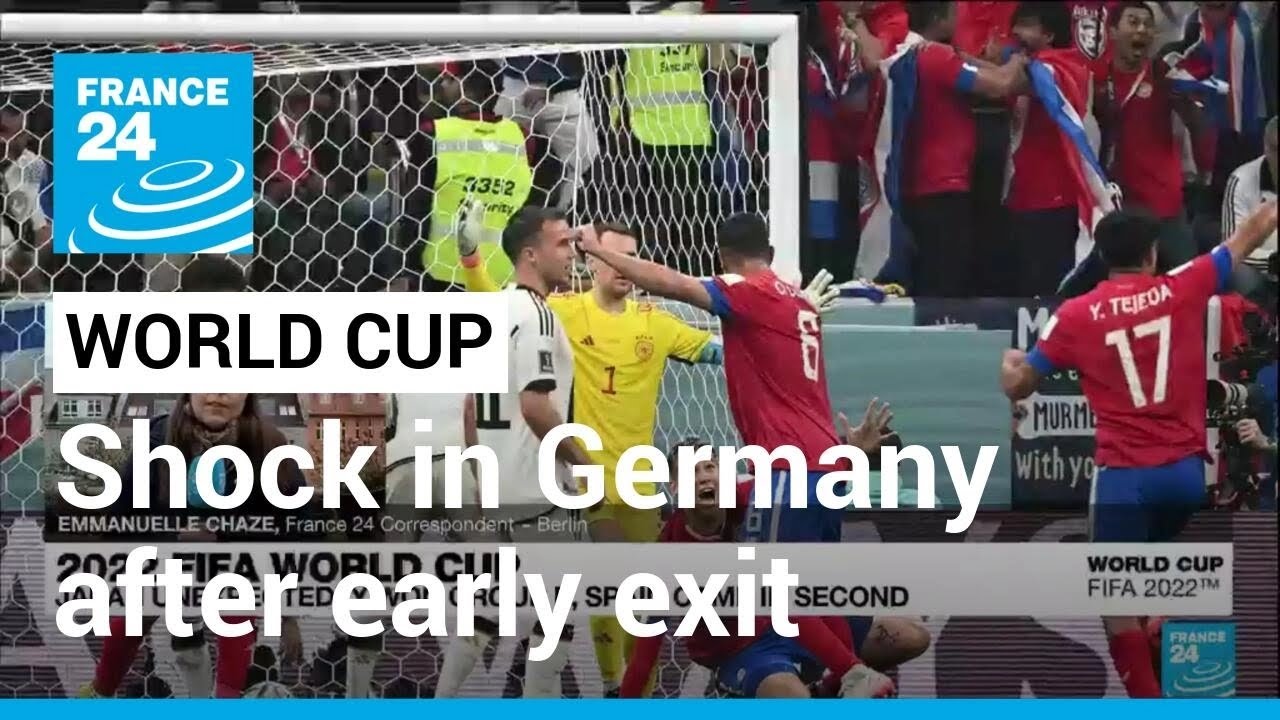 ‘A mean end’: Shock, disappointment in Germany after early World Cup exit • FRANCE 24 English