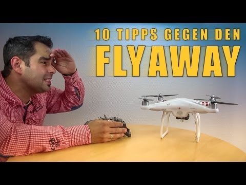 DJI Phantom #90 - 10 Tipps gegen den Flyaway - UCfV5mhM2jKIUGaz1HQqwx7A