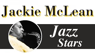 Jackie McLean - Distinctive Jazz Tones of the Saxophone