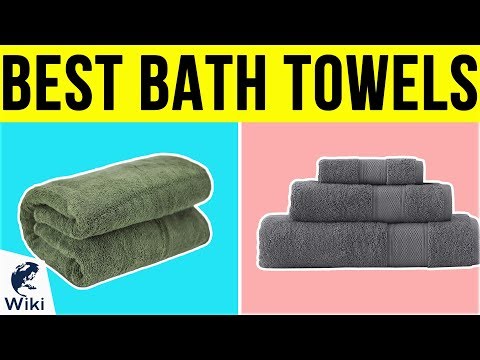 10 Best Bath Towels 2019 - UCXAHpX2xDhmjqtA-ANgsGmw