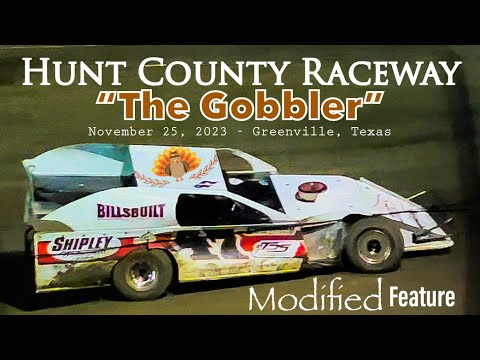 Modified Feature - Hunt County Raceway “The Gobbler” - November 25, 2023 - Greenville, Texas - dirt track racing video image
