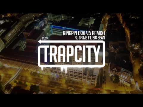 RL Grime ft. Big Sean - Kingpin (Salva Remix) - UC65afEgL62PGFWXY7n6CUbA