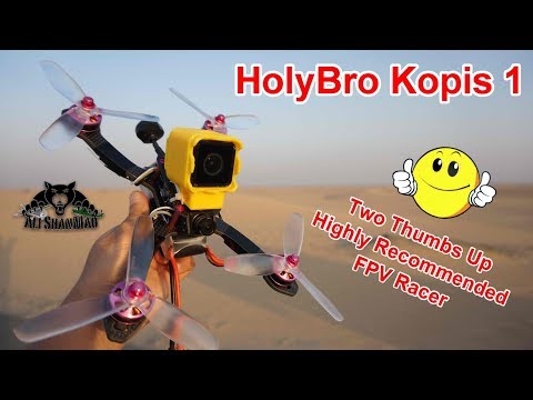 HolyBro Kopis 1 Absolutely a Fantastic FPV Racing Drone - UCsFctXdFnbeoKpLefdEloEQ