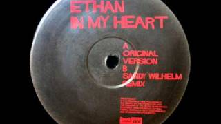 Ethan - In My Heart (Original Mix)