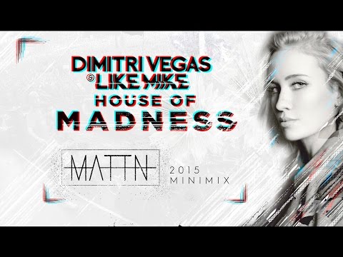 MATTN - House Of Madness Ibiza 2015 - MiniMix - UCxmNWF8fQ4miqfGs84dFVrg