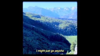 MASE - "Psycho!" (I MIGHT JUST GO PSYCHO) [Lyrics]